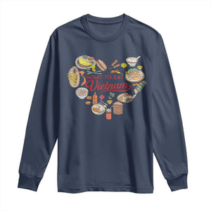 Vietnamese Food Lover Long Sleeve Shirt What To Eat In Vietnam Viet Nam TS09 Navy Print Your Wear