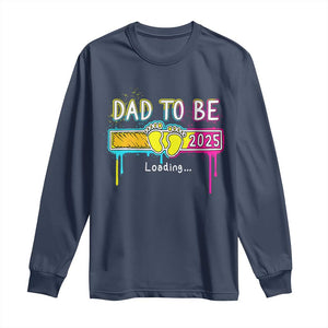 New Dad 2025 Long Sleeve Shirt Loading Dad To Be Est 2025 TS09 Navy Print Your Wear