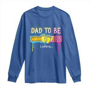 New Dad 2025 Long Sleeve Shirt Loading Dad To Be Est 2025 TS09 Royal Blue Print Your Wear