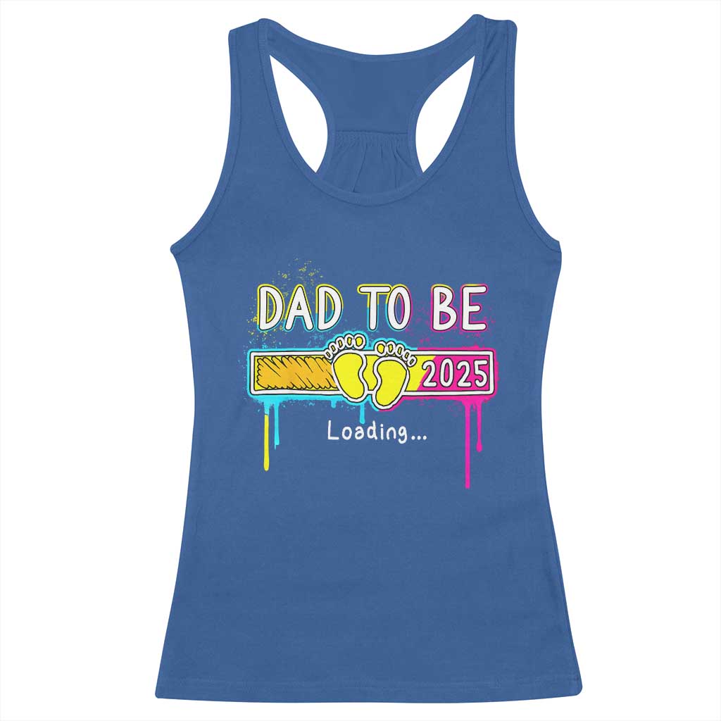 New Dad 2025 Racerback Tank Top Loading Dad To Be Est 2025 TS09 Royal Blue Print Your Wear