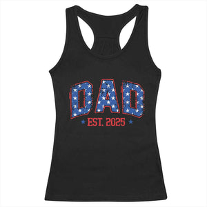 Dad Est 2025 Racerback Tank Top Patriotic America Flag New Father TS09 Black Print Your Wear