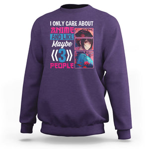 I Only Care About Anime Sweatshirt And Like Maybe 3 People Japanese Manga TS09 Purple Printyourwear