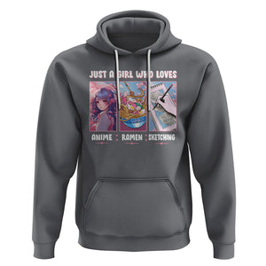 Just A Girl Who Loves Anime Ramen And Sketching Hoodie TS09 Charcoal Printyourwear