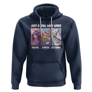 Just A Girl Who Loves Anime Ramen And Sketching Hoodie TS09 Navy Printyourwear