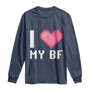 Funny Girlfriend Long Sleeve Shirt I Love My BF Boyfriend Valentines TS09 Navy Print Your Wear