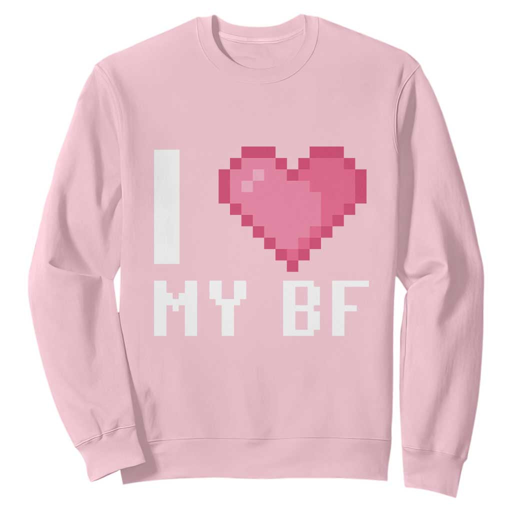Funny Girlfriend Sweatshirt I Love My BF Boyfriend Valentines TS09 Light Pink Print Your Wear