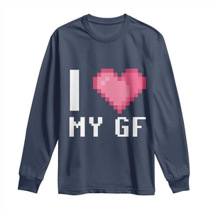 Funny Boyfriend Long Sleeve Shirt I Love My GF Girlfriend Valentines TS09 Navy Print Your Wear