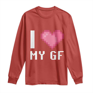 Funny Boyfriend Long Sleeve Shirt I Love My GF Girlfriend Valentines TS09 Red Print Your Wear