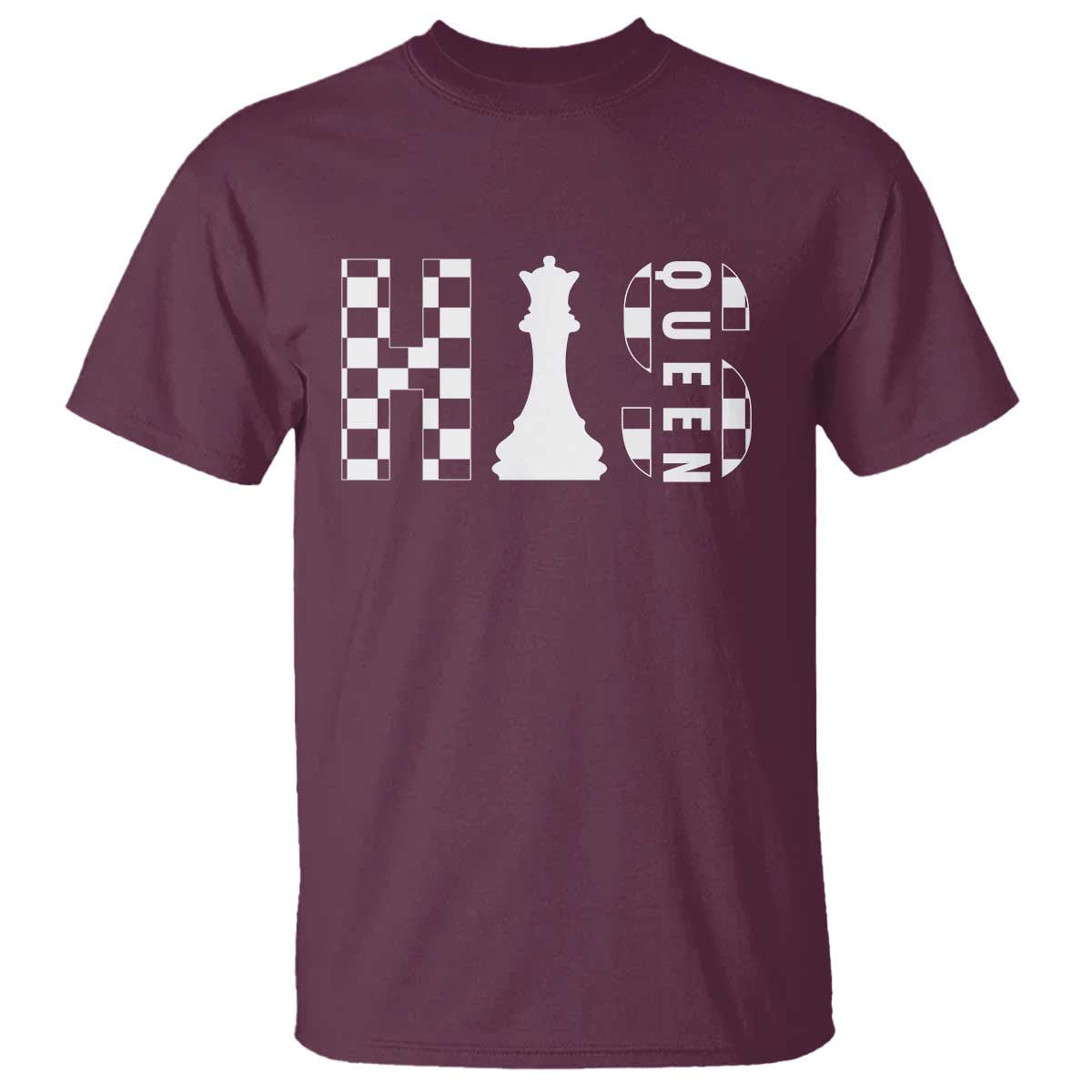 His Queen Chess Couple Matching T Shirt TS09 Maroon Print Your Wear