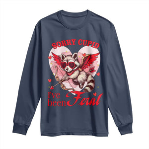 Funny Valentine's Day Long Sleeve Shirt Sorry Cupid I've Been Feral Raccoon TS09 Navy Print Your Wear