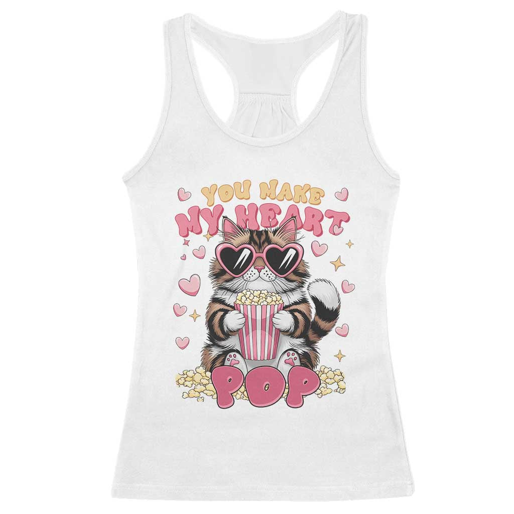 Funny Valentine's Day Racerback Tank Top You Make My Heart Pop Cute Cat Popcorn TS09 White Print Your Wear