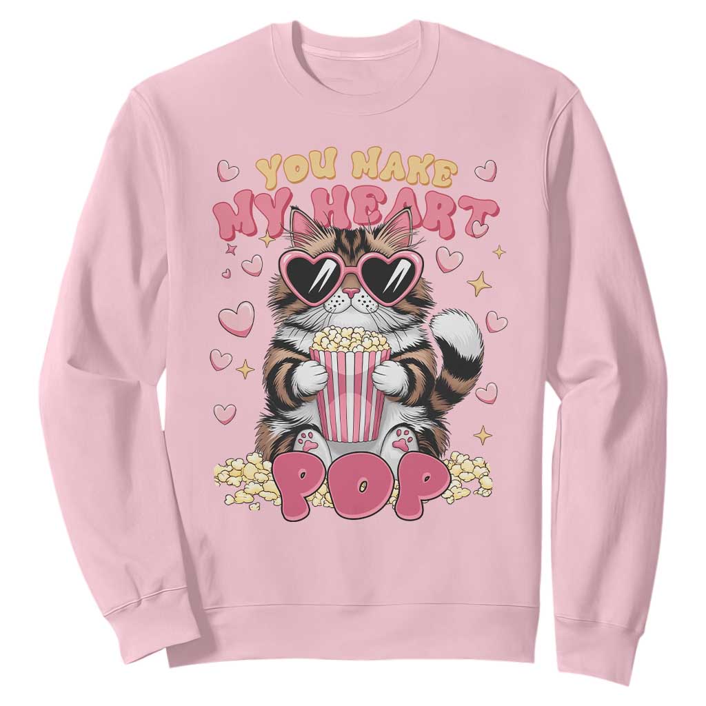 Funny Valentine's Day Sweatshirt You Make My Heart Pop Cute Cat Popcorn TS09 Light Pink Print Your Wear