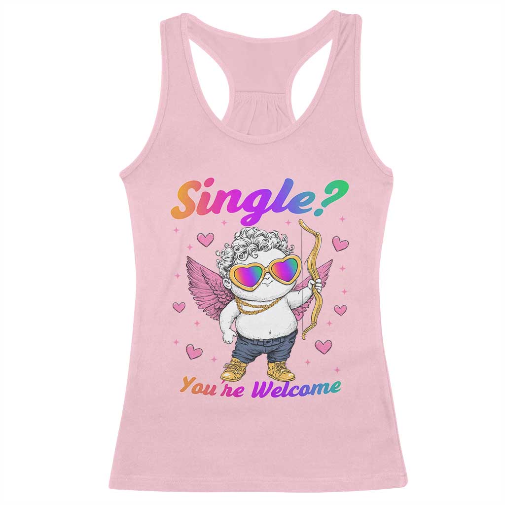 Funny Single You're Welcome Racerback Tank Top Rainbow LGBT Cupid TS09 Light Pink Print Your Wear