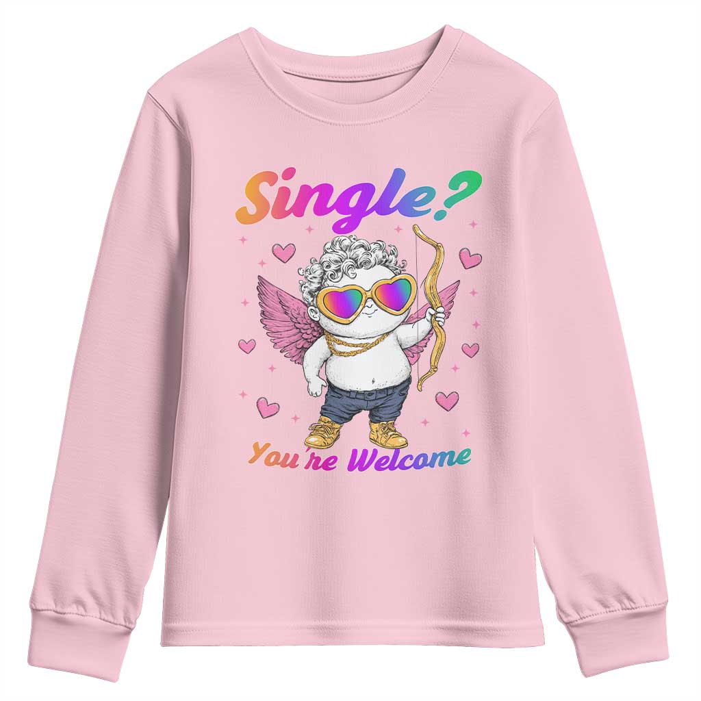 Funny Single You're Welcome Youth Sweatshirt Rainbow LGBT Cupid TS09 Light Pink Print Your Wear
