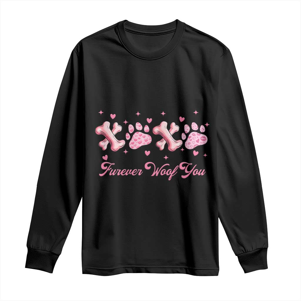 Valentine's Day Dog Lover Long Sleeve Shirt Furever Woof You Paw XO TS09 Black Print Your Wear