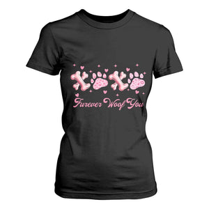 Valentine's Day Dog Lover T Shirt For Women Furever Woof You Paw XO TS09 Black Print Your Wear