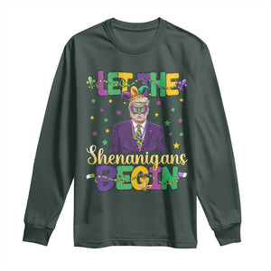 Funny Trump Mardi Gras Long Sleeve Shirt Let The Shenanigans Begin TS09 Dark Forest Green Print Your Wear