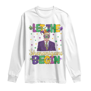 Funny Trump Mardi Gras Long Sleeve Shirt Let The Shenanigans Begin TS09 White Print Your Wear