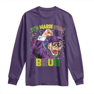 Funny Trump Mardi Gras Long Sleeve Shirt It's Mardi Gras Bruh TS09 Purple Print Your Wear