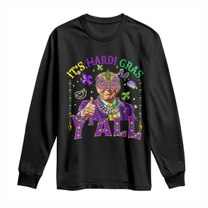 Funny Trump Mardi Gras Long Sleeve Shirt It's Mardi Gras Y'all TS09 Black Print Your Wear