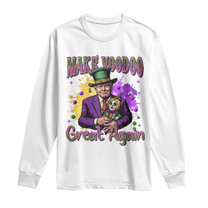 Trump Mardi Gras Long Sleeve Shirt Make Voodoo Great Again Voo Doo Doll TS09 White Print Your Wear