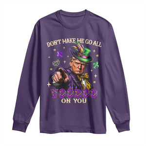 Trump Voodoo Mardi Gras Long Sleeve Shirt Don't Make Me Go All Voodoo On You TS09 Purple Print Your Wear