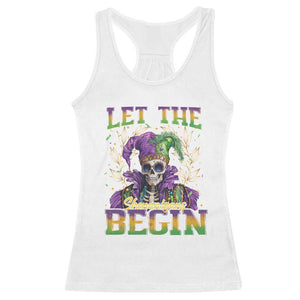 Mardi Gras Racerback Tank Top Let The Shenanigans Begin Skeleton Jester Costume TS09 White Print Your Wear