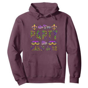Ain't No Party Like Mardi Gras Hoodie TS09 Maroon Print Your Wear