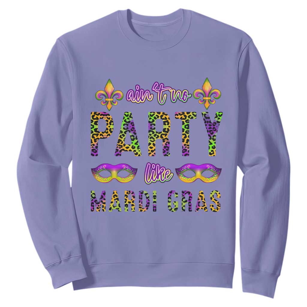 Ain't No Party Like Mardi Gras Sweatshirt TS09 Violet Print Your Wear