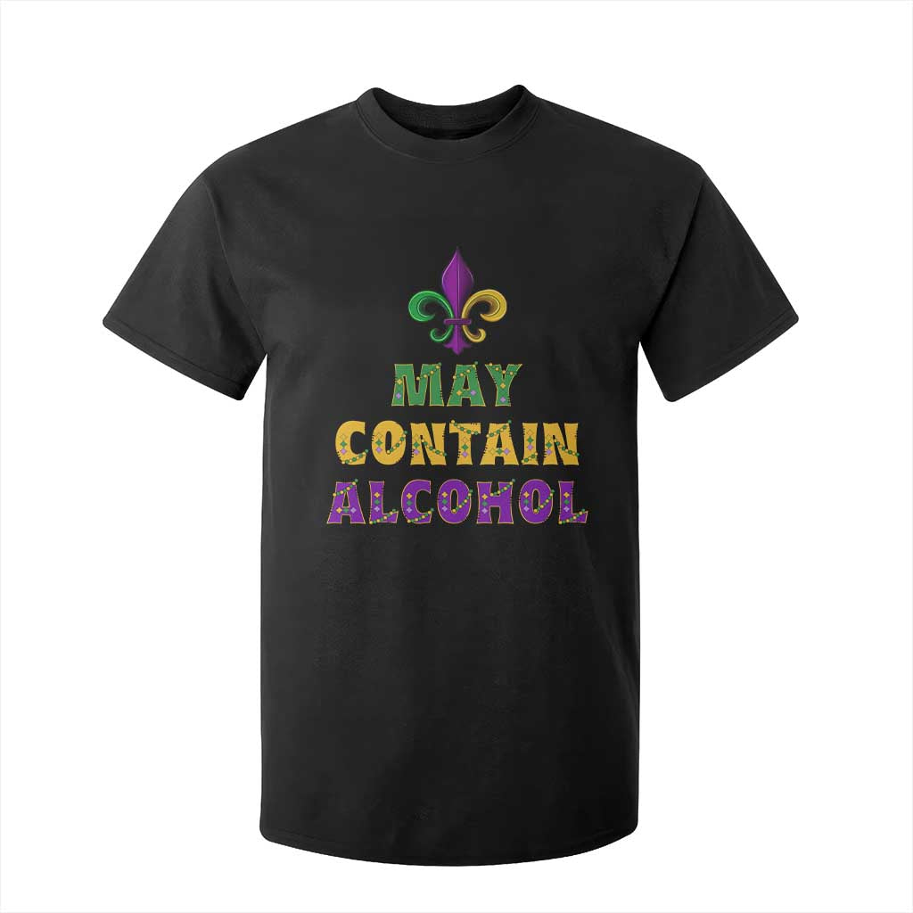 Funny Mardi Gras Party T Shirt For Kid May Contain Alcohol Drinking Team TS09 Black Print Your Wear
