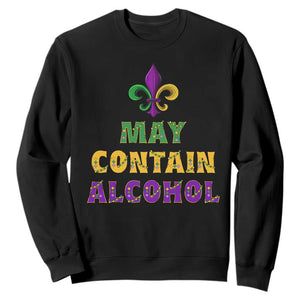 Funny Mardi Gras Party Sweatshirt May Contain Alcohol Drinking Team TS09 Black Print Your Wear