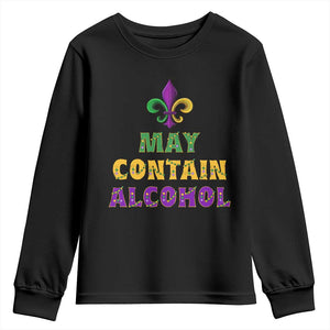 Funny Mardi Gras Party Youth Sweatshirt May Contain Alcohol Drinking Team TS09 Black Print Your Wear