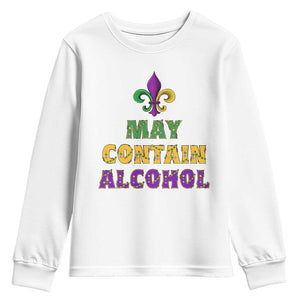 Funny Mardi Gras Party Youth Sweatshirt May Contain Alcohol Drinking Team TS09 White Print Your Wear