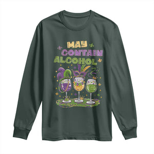 Funny Mardi Gras Drinking Team Long Sleeve Shirt May Contain Alcohol Fat Tuesday Party TS09 Dark Forest Green Print Your Wear