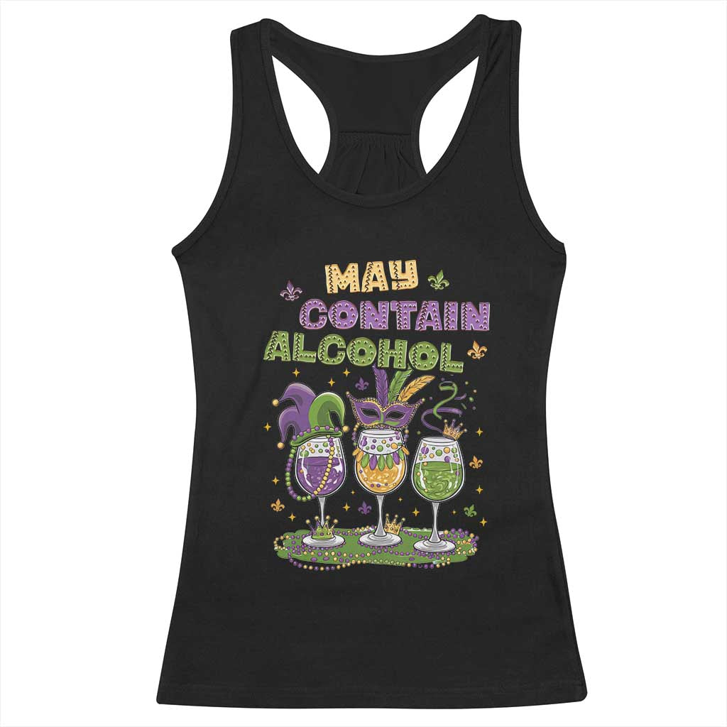 Funny Mardi Gras Drinking Team Racerback Tank Top May Contain Alcohol Fat Tuesday Party TS09 Black Print Your Wear