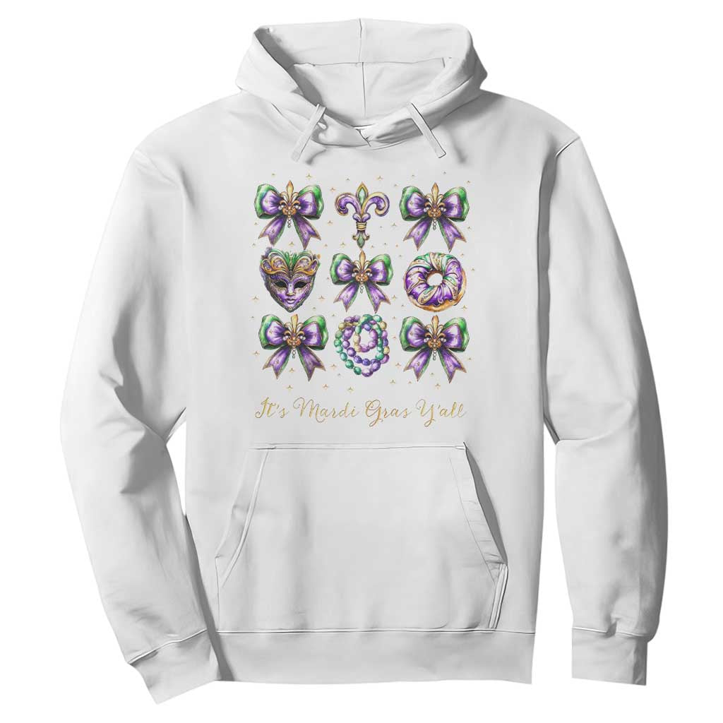 Coquette Bow Mardi Gras Hoodie It's Mardi Gras Y'all Fleur De Lis Mask TS09 White Print Your Wear