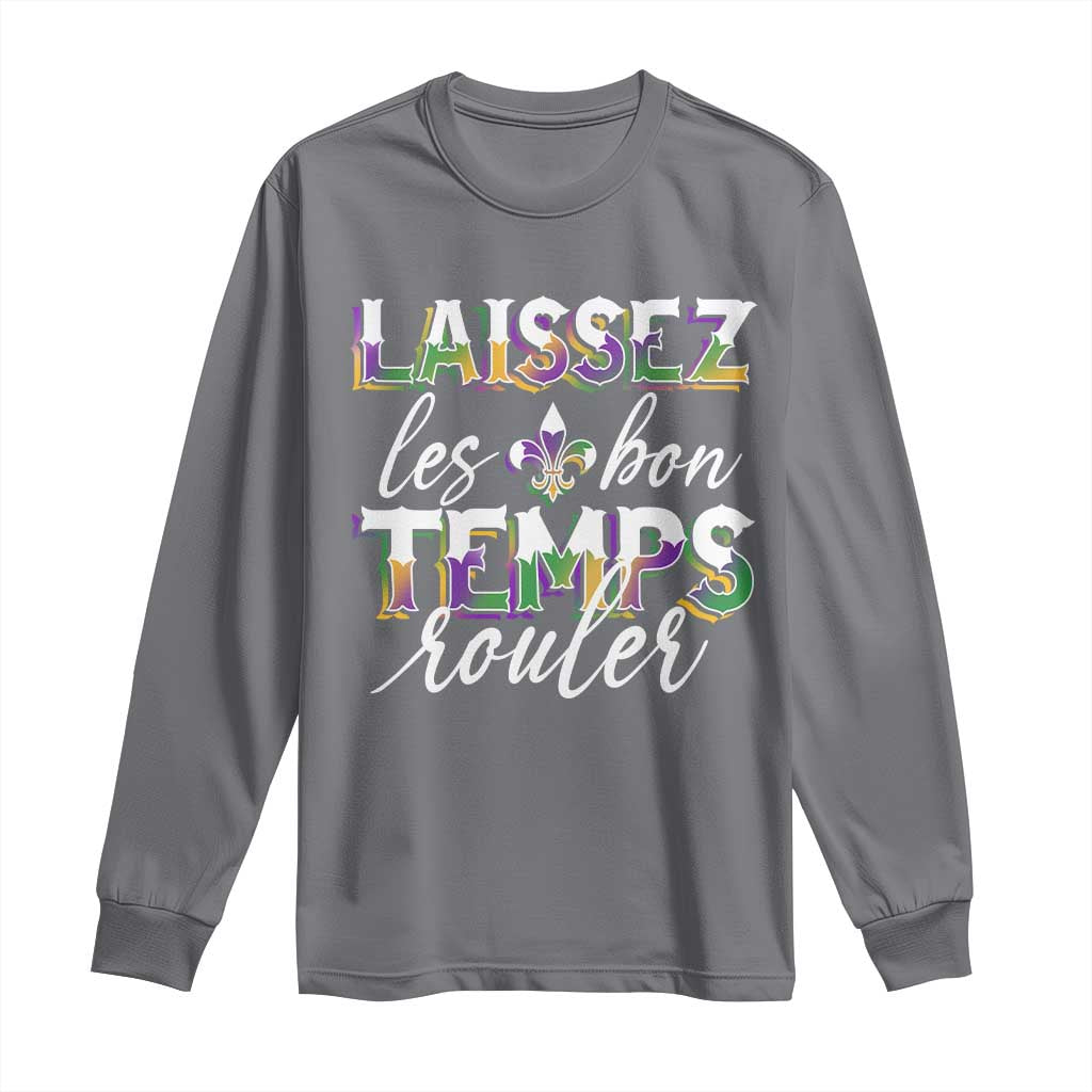 Mardi Gras Long Sleeve Shirt Laissez Les Bon Temps Rouler TS09 Charcoal Print Your Wear