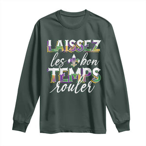 Mardi Gras Long Sleeve Shirt Laissez Les Bon Temps Rouler TS09 Dark Forest Green Print Your Wear