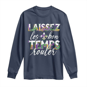 Mardi Gras Long Sleeve Shirt Laissez Les Bon Temps Rouler TS09 Navy Print Your Wear