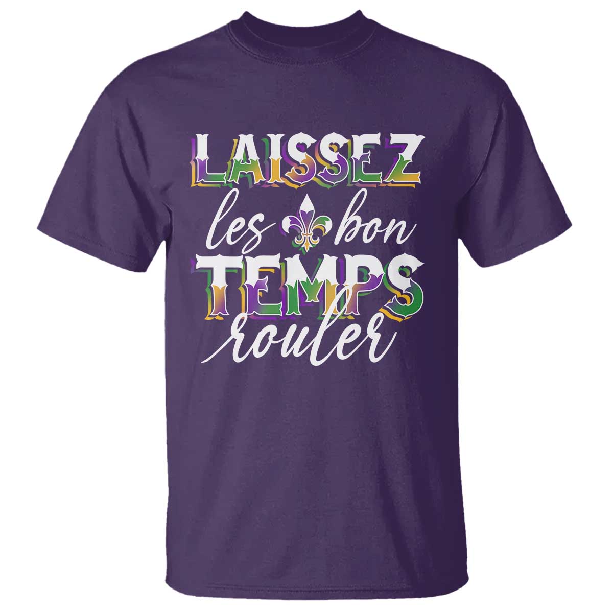 Mardi Gras T Shirt Laissez Les Bon Temps Rouler TS09 Purple Print Your Wear