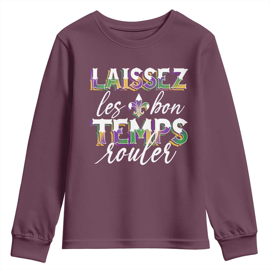 Mardi Gras Youth Sweatshirt Laissez Les Bon Temps Rouler TS09 Maroon Print Your Wear
