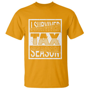 Funny Accountant T Shirt I Survived Tax Season TS09 Gold Printyourwear