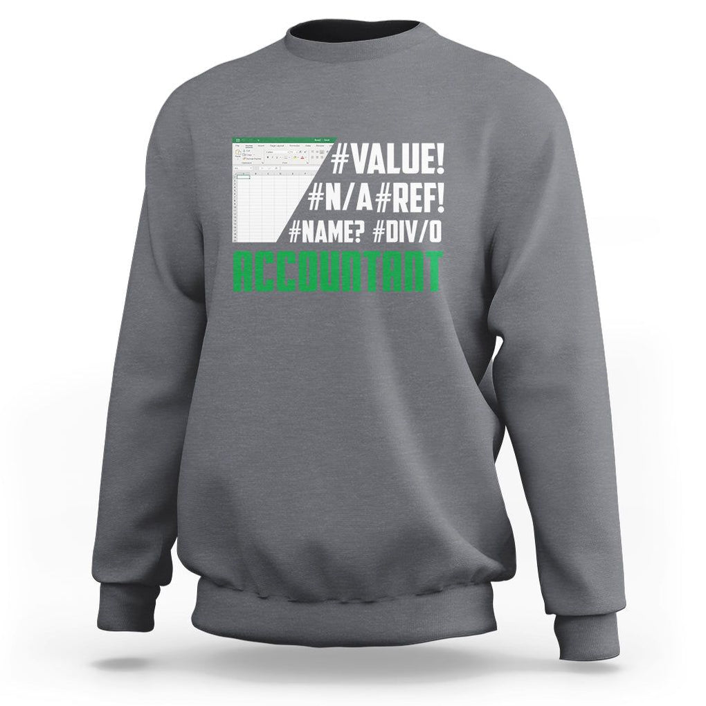 Funny Accountant Errors In Excel Sweatshirt TS09 Charcoal Printyourwear