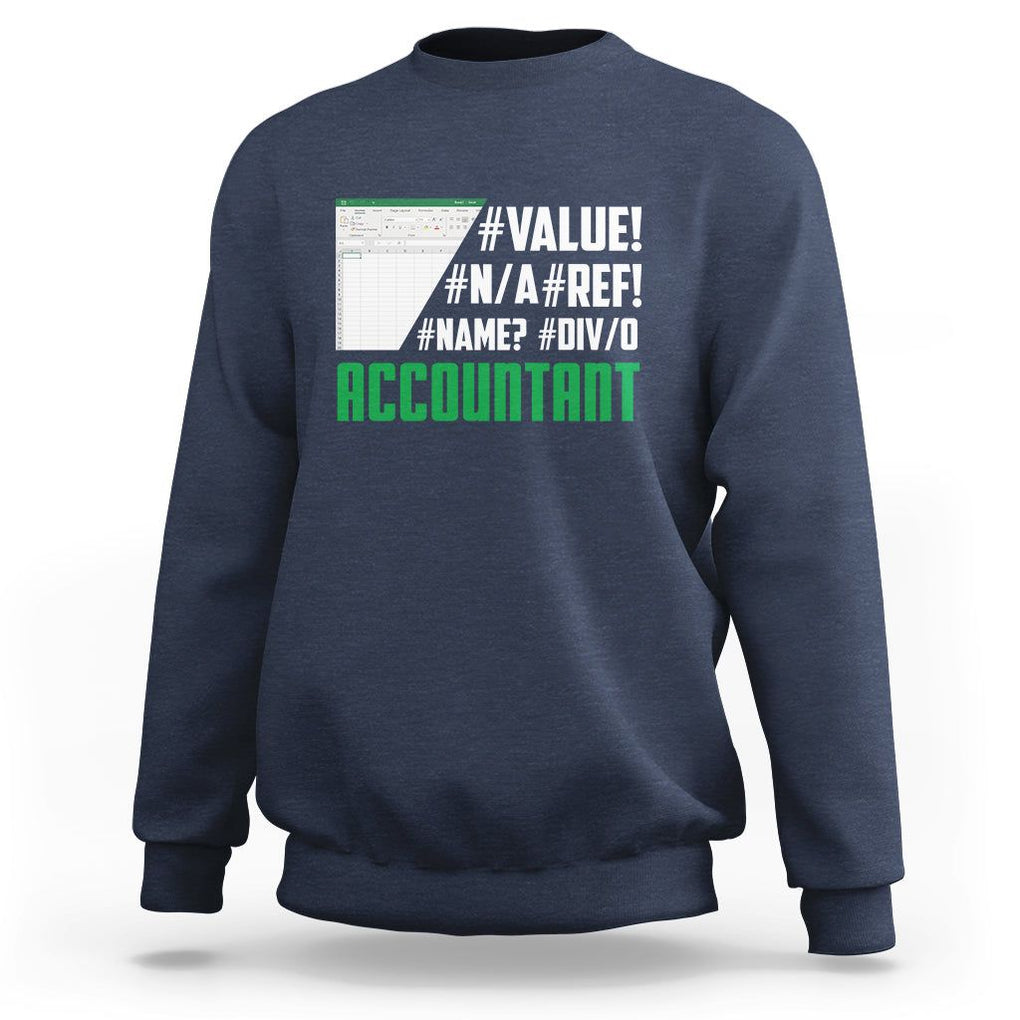 Funny Accountant Errors In Excel Sweatshirt TS09 Navy Printyourwear