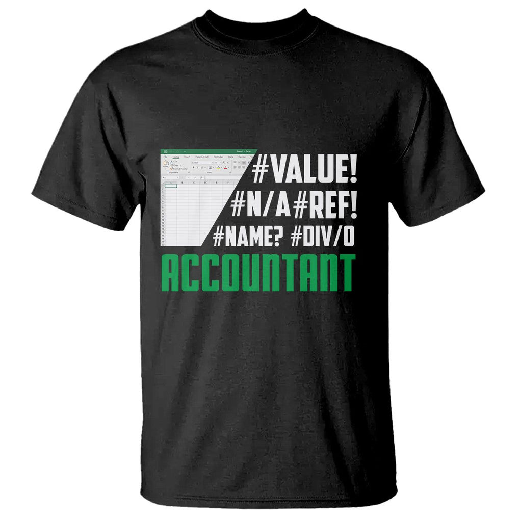 Funny Accountant Errors In Excel T Shirt TS09 Black Printyourwear