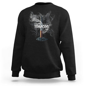 World No Tobacco Day Anti Smoking Sweatshirt TS09 Black Print Your Wear