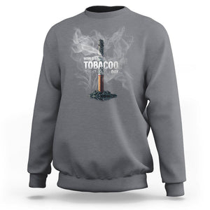 World No Tobacco Day Anti Smoking Sweatshirt TS09 Charcoal Print Your Wear