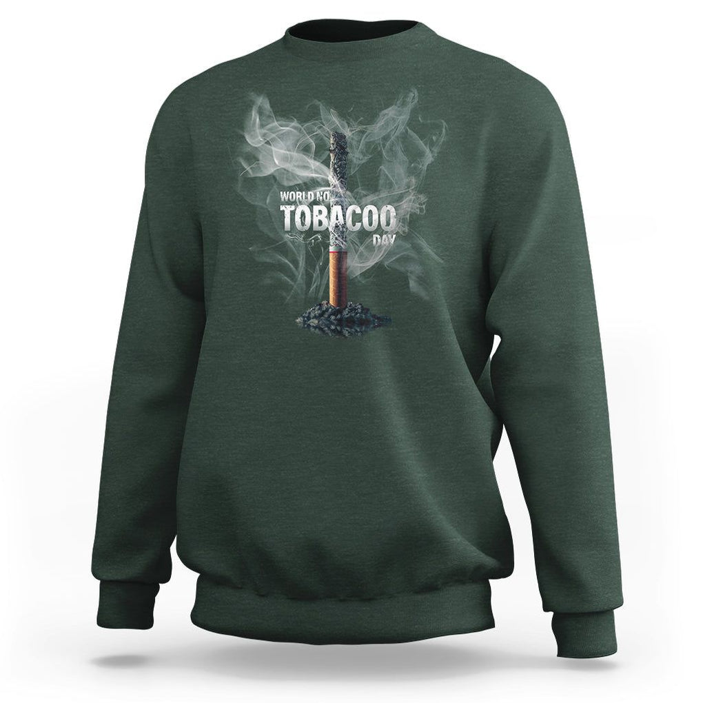 World No Tobacco Day Anti Smoking Sweatshirt TS09 Dark Forest Green Print Your Wear