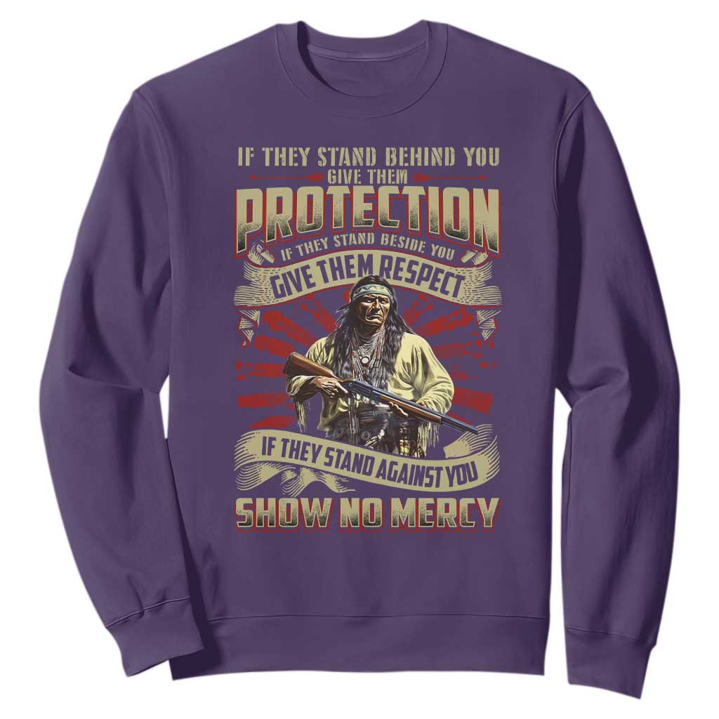Native American Warrior Sweatshirt If They Stand Against You Show No Mercy TS09 Purple Print Your Wear