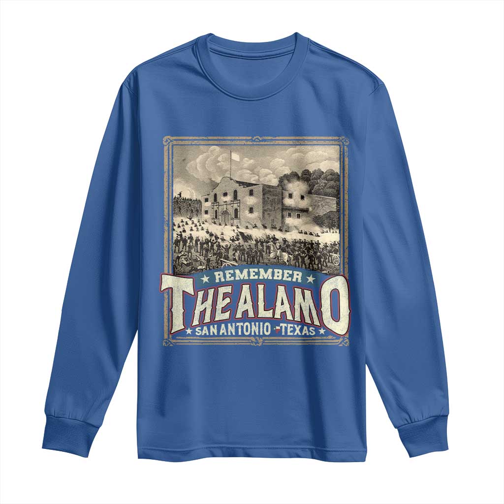 Texas Remember The Alamo Long Sleeve Shirt San Antonio Alamo War History Lover TS09 Royal Blue Print Your Wear